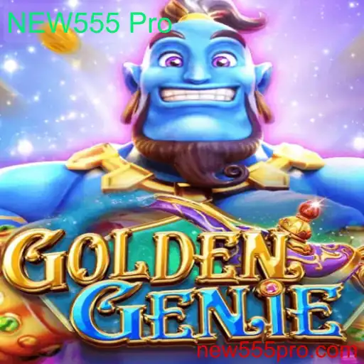 Explorando o Universo de GOLDENGENIE: A Revolução do Jogo NEW555 Pro