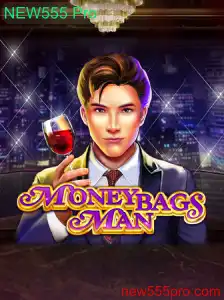Descubra o Fascinante Jogo MoneybagsMan e a Inovadora Estratégia NEW555 Pro