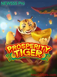 Explorando o Fenômeno do Jogo ProsperityTiger com a Palavra-Chave NEW555 Pro