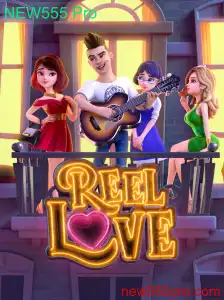 Descubra o Fascinante Mundo do ReelLove com o Código NEW555 Pro