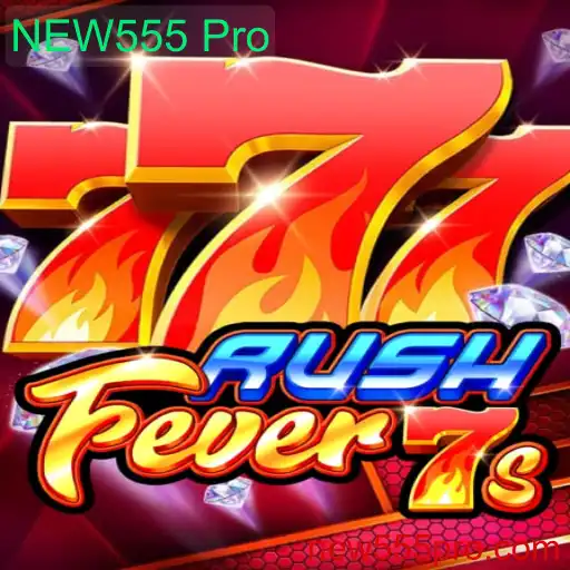 Descubra RushFever7s: O Novo Fenômeno dos Jogos com NEW555 Pro