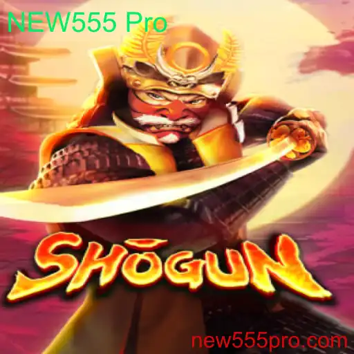 Descubra o Fascinante Mundo de Shogun com NEW555 Pro